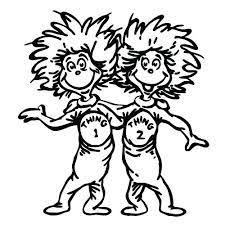 Image Result For Thing One And Thing Two Black And White Dr Seuss Coloring Pages Coloring Pages Super Coloring Pages