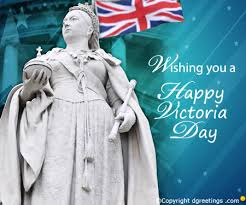 When victoria day comes in canada the people arrange fireworks displays or parades in many cities as a mark of victoria day. Victoria Day Quotes Victoria Day Saying Quotes Dgreetings