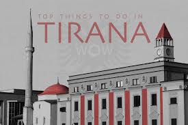 top 8 things to do in tirana wow travel europe trip itinerary tirana