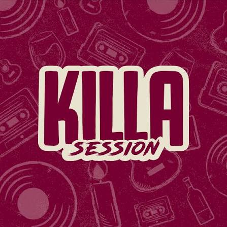 Killa Sessions