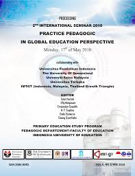 Cara selanjutnya yang bisa anda lakukan untuk menentukan apakah suatu jurusan kuliah cocok atau tidak adalah dengan mencoba secara langsung. Practice Pedagogic In Global Education Perspective
