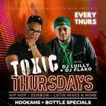 Toxic Thursdays