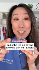 You, my friend, are about to have a glow-up — because you just found this  page. ✨, I’m Dr. Joyce Park, a board-certified dermatologist, here to spill  the tea