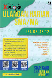 Buku guru dan buku siswa k13 bahasa indonesia kelas 12 edisi revisi 2018 ini dapat anda peroleh secara gratis. Buku Xplore Ulangan Harian Muslihun S Si Mizanstore