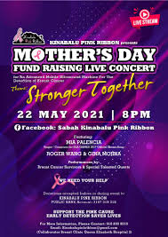 Great food, walk in the nature and ending the day with. Kinabalu Pink Ribbon Mother S Day Live Concert Tonight