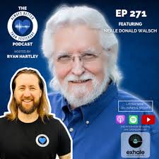 Ep 271 Interview Sessions with Neale Donald Walsch