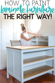How To Paint Laminate Furniture The Right Way Painting Laminate Furniture Painting Laminate Refinishing Laminate Furniture