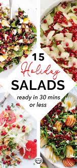 04, 2020 it's not really a feast without a festive christmas salad. 15 Easy And Quick Holiday Salads Holiday Salads Salad Recipes Holidays Summer Recipes Dinner