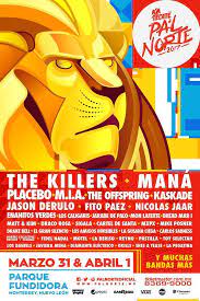 Pal norte is a music, art, and norteño tradition festival held every year since 2012 in monterrey, nuevo león, the most important city in northern mexico.the event reunites the best of latin america's dedicated talent. The Killers News The Killers To Headline Pal Norte 2017 In