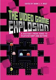As we are now in summer over here, it got us thinking. The Video Game Explosion A History From P Mark J P Wolf By Cmfoto Issuu