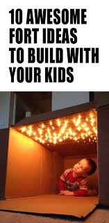 13 Awesome Fort Ideas To Build With Your Kids Any Time Any Place Diy For Kids Cool Forts Kids Playing