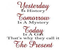 I thought it possible to find the past, the present and the future united in one place, giving it all that life can hold; Leave The Past Today Life Begins Be Present Quotes Past Quotes Past And Future Quotes