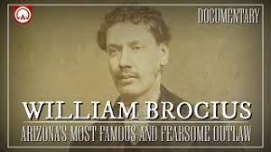 William Brocius: Arizona's Most Fearsome & Famous Outlaw