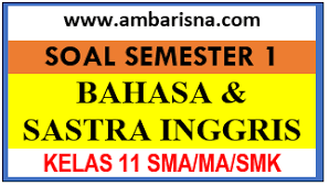 Aug 01, 2021 · 35 latihan soal pas bahasa inggris kelas x semester 1 k13 dan kunci jawaban. Paket B Soal Pas Bahasa Inggris Lintas Minat Kelas 11 Semester Ganjil Sma Ma Smk Beserta Kunci Jawaban Ambarisna Com