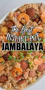 The Best Instant Pot Jambalaya In 2020 Jambalaya Recipe Jambalaya Recipe Instant Pot Instant Pot Dinner Recipes