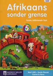 Afrikaans paper 2 grade 12. Afrikaans Sonder Grense Graad 5 Leerderboek