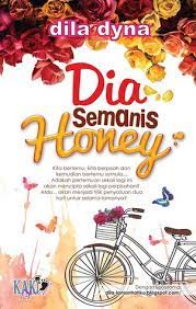 Dia semanis honey raya | ahnaf wafiy & hani safira. Dia Semanis Honey By Dila Dyna