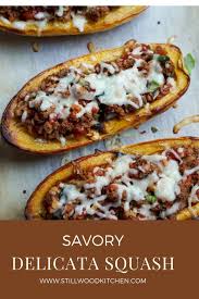Savory Stuffed Delicata Squash Stillwood Kitchen Recipe Delicata Squash Delicata Squash Recipe Beef Recipes