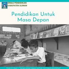 3 dan kebudayaan rencana strategis kementerian pendidikan dan kebudayaan tahun 2015—2019 disusun berdasarkan beberapa paradigma. Apa Yang Harus Direvitalisasi Dari Pendidikan Tanah Air Dinas Pendidikan Kabupaten Sleman
