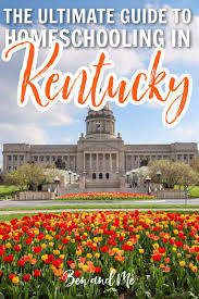 Find it here with our garden plans, expert tips, outdoor furnishings finds, and inspirational garden tours. The Ultimate Guide To Homeschooling In Kentucky Ben And Me