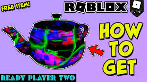 Event How To Get 1x1x1x1 S Teapot Glitched Relic Roblox Ready Player Two Shard Free Item Youtube
