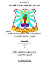 Laporan hasil perencanaan pemasaran untuk usaha kerajinan dari limbah berbentuk bangun ruang. Makalah Pkwu Docx Makalah Prakarya Dan Kewirausahaan Tentang Wirausaha Kerajinan Dari Bahan Limbah Berbentuk Bangun Ruang Disusun Oleh Luh Natya Course Hero