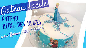 Gâteau reine des neiges azyme chantilly mascarpone bleu reine des neiges gâteau gâteau d'anniversaire. Faire Un Gateau Reine Des Neiges Avec Ruban Pate A Sucre Gateau Facile Youtube