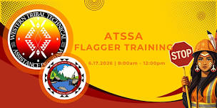 Western TTAP: ATSSA Flagger Training (AM Session)