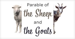 The bible is a manual; Parable Of The Sheep And The Goats