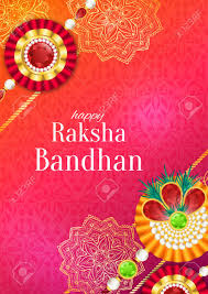 In this festival, a sister ties the rakhi thread on the wrist of her dearest brother and prays to god for his protection from all the evils and give him a long and. Raksha Bandhan Vector Background Rakshabandhan Greeting Card With Rakhi A Talisman Or Amulet Hindu Festival To Symbolize The Love Between A Brother And A Sister Royalty Free Cliparts Vectors And Stock Illustration