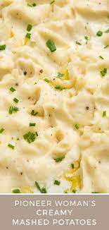 Pioneer Woman S Creamy Mashed Potatoes Will Be The Best Taters You Ve Ever Tasted Recipe Creamy Mashed Potatoes Creamy Mash Creamy Mashed Potatoes Recipe