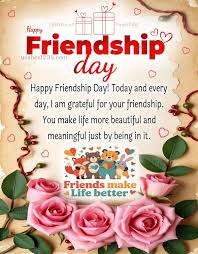 Wishing you all a joyous and memorable Friendship Day