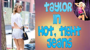 Home to over 200,000 taylor photos, we are your number one source for photoshoot outtakes, screen captures, red carpet photos, and more! Taylor Swift Street Style In Tight Sexy Jeans 2015 Part Ii Youtube