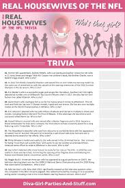 Whether you have a science buff or a harry potter fa. Real Housewives Of The Nfl Trivia Questions