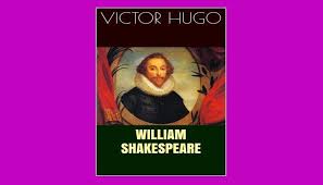 Download William Shakespeare Pdf Book By Victor Hugo William Shakespeare Kids Shakespeare S Life Victor Hugo