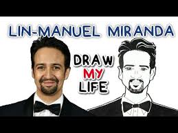 Lin Manuel Miranda Draw My Life Youtube In 2020 Lin Manuel Miranda Lin Manuel Manuel Miranda