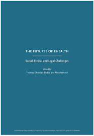 Ehealth is a leading online marketplace offering consumers a broad choice of insurance products that includes thousands of medicare advantage, medicare supplement, medicare part d plans, individual and family health insurance, small business insurance and ancillary health insurance products from over 170 health insurance carriers.we are transforming what has traditionally been a confusing and. The Futures Of Ehealth Social Ethical And Legal Challenges Hiig