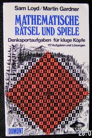 Es sind alle bilderrätsel mit lösungen, denn am ende dieser seite findest du alle lösungen. Mathematische Ratsel Und Spiele Denksportaufgaben Fur Sam Loyd Buch Gebraucht Kaufen A02hxbxb01zze