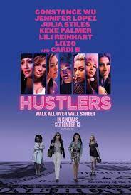 Written and directed by lorene scafaria, the film is scheduled for a september 13, 2019 release. Hustlers Movie Poster 2019 Movie Wallpaper