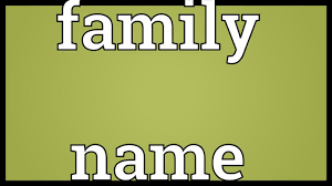 Family Name Meaning Youtube