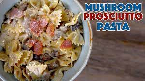 Better Than Take Out Mushroom Prosciutto Pasta Recipe Glen Friends Cooking Not Italian Recipe Youtu In 2021 Italian Recipes Prosciutto Pasta Stuffed Mushrooms
