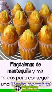 Pin De Mary Mantilla Mantilla En Recetas De Tartas Y Pasteles Magdalenas De Mantequilla Magdalenas Caseras Magdalenas