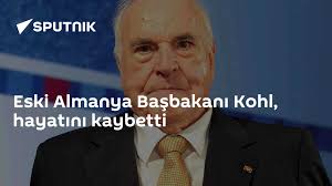 Eski Almanya Başbakanı Kohl, hayatını kaybetti