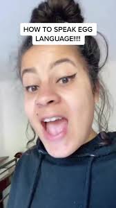 How to Speak Egg Language Tutorial