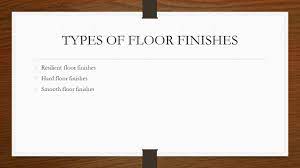 Maybe you would like to learn more about one of these? Floor Finishes Kibe Sarah Warima Kimani Job Kogi Ppt Video Online Download