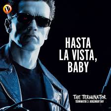 the terminator arnold schwarzenegger in terminator 2 judgement day hasta la vista arnold schwarzenegger movies arnold schwarzenegger quotes arnold movies