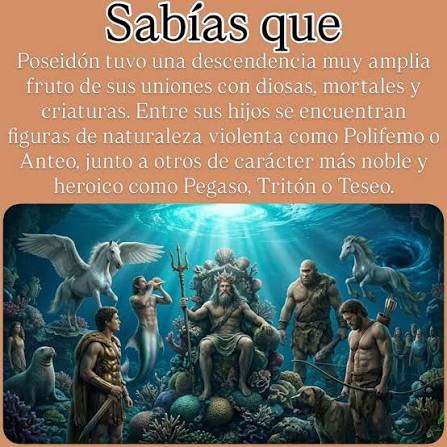 Poseidón fue uno de los principales dioses de la mitología griega, hermano  de Zeus y Hades, y soberano absoluto de los mares. Se le representaba como  un dios poderoso, temperamental y profundamente