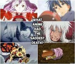 Saddest Anime Death Meme Anime Amino