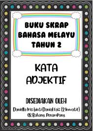 Buku skrap ini adalah merupakan kerja sekolah yang perlu disiapkan sebelum bermulanya cuti penggal/cuti hari raya aidiladha. Buku Skrap Bahasa Melayu Daniella Iris 2 Inovatif Jacqueline Teo Flip Pdf Anyflip