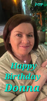 POP would like to wish Donna Leacock. A Very Happy Birthday. I hope the  Donna who works in Fullans has had a lovely day.
